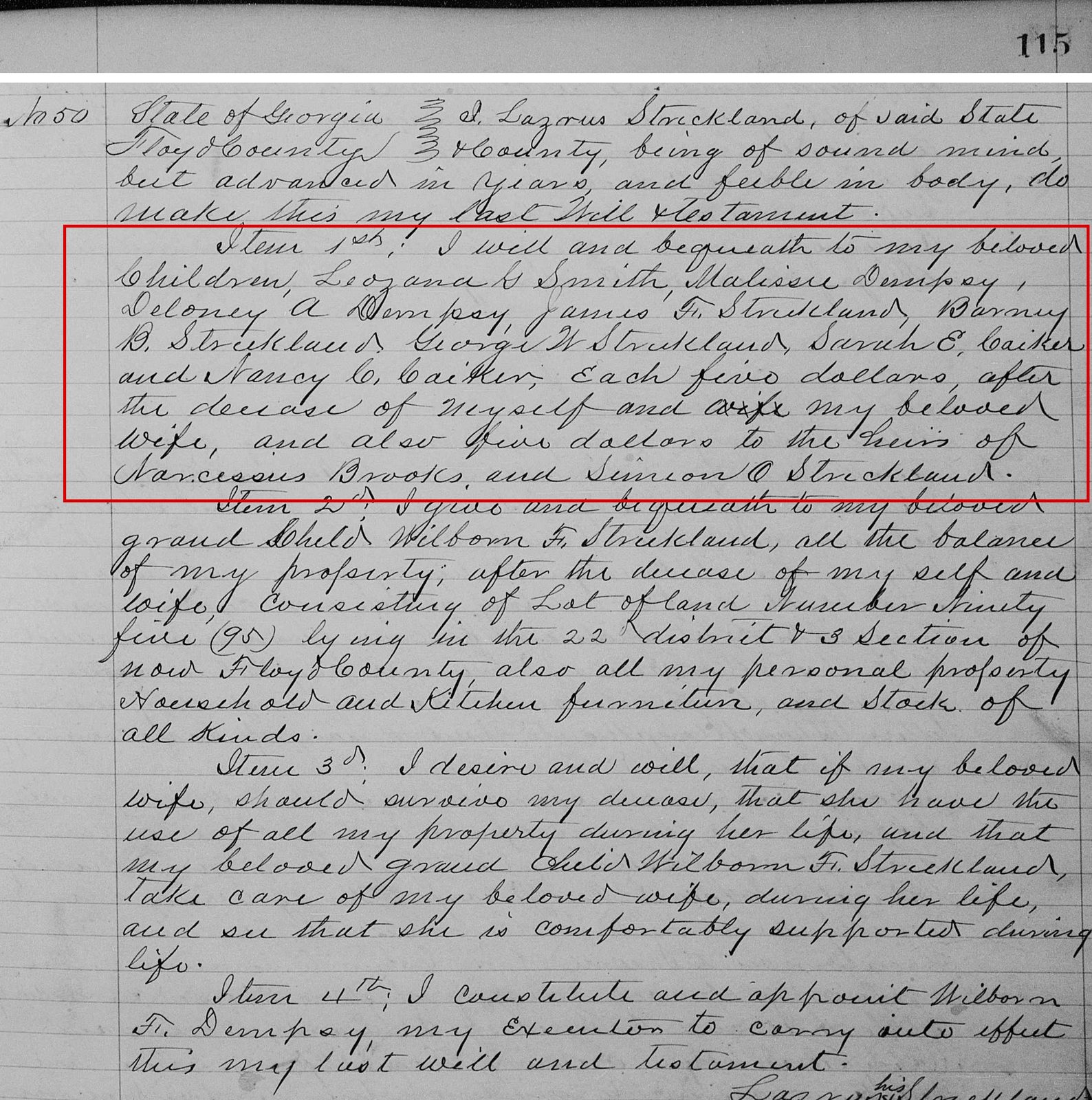 Lazarus Strickland's will, Floyd County, signed December 30, 1870, proven July 16, 1878: "I will and bequeath to my beloved Children, Leozana G Smith, Malissie Dempsy, Deloney A Dempsy, James F
